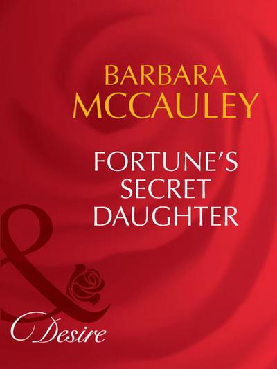 Fortune’s Secret Daughter