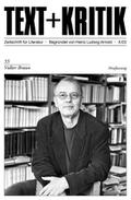 TEXT + KRITIK Heft 55 - Volker Braun