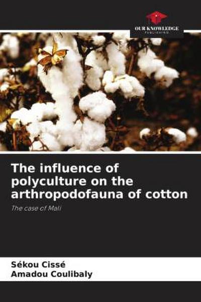 The influence of polyculture on the arthropodofauna of cotton