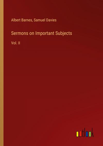 Sermons on Important Subjects