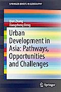 Urban Development in Asia: Pathways, Opportunities and Challenges