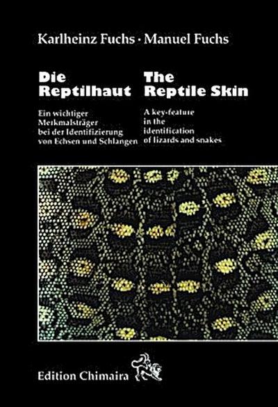 Die Reptilhaut. The Reptile Skin