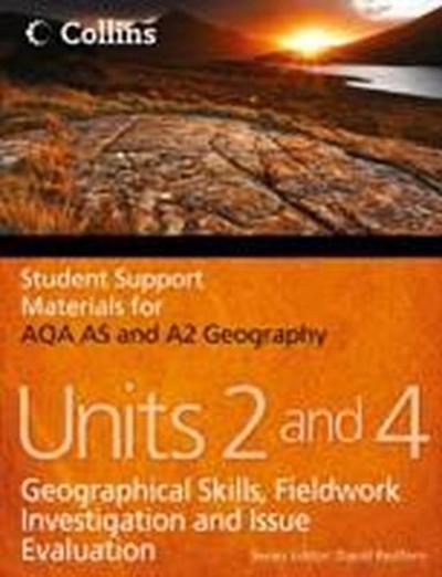 AQA AS and A2 Geography Units 2 and 4