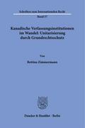 Kanadische Verfassungsinstitutionen im Wandel: Uni