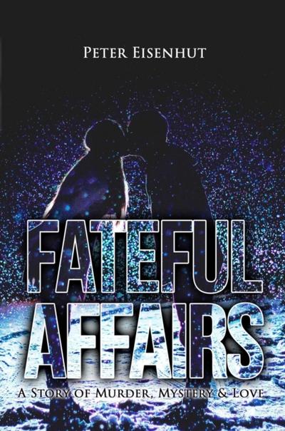 Fateful Affairs