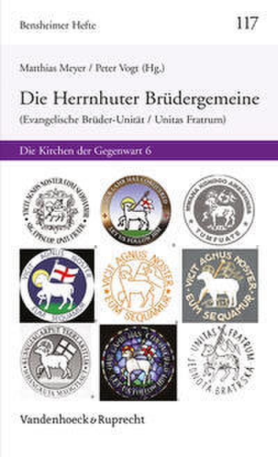 Herrnhuter Brüdergemeine (Evangelische Brüder-Unität/Unitas Fratrum)