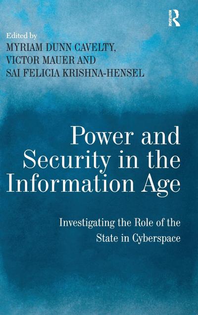 Power and Security in the Information Age
