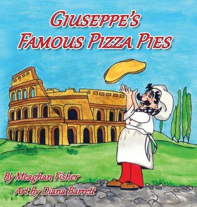 Giuseppe’s Famous Pizza Pies