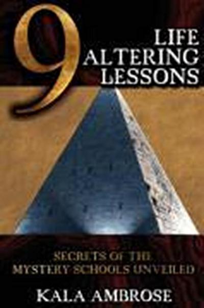 9 Life Altering Lessons