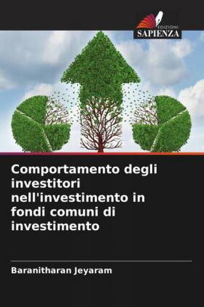 Comportamento degli investitori nell’investimento in fondi comuni di investimento