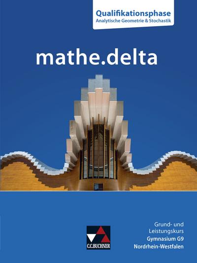 mathe.delta - Nordrhein-Westfalen - G9 Sek II