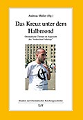 Das Kreuz unter dem Halbmond