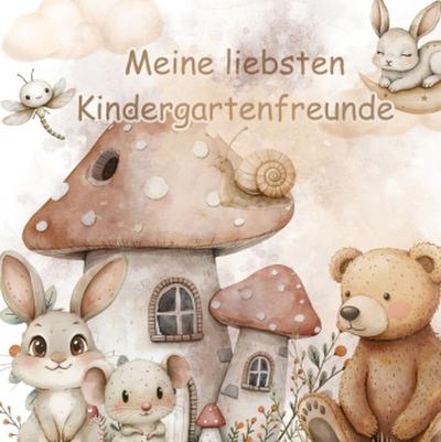Meine liebsten Kindergartenfreunde - Auf Wald und Wiese