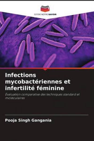 Infections mycobactériennes et infertilité féminine