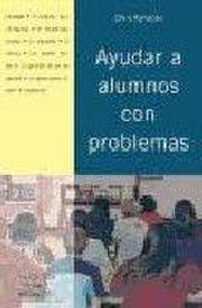 Ayudar a alumnos con problemas