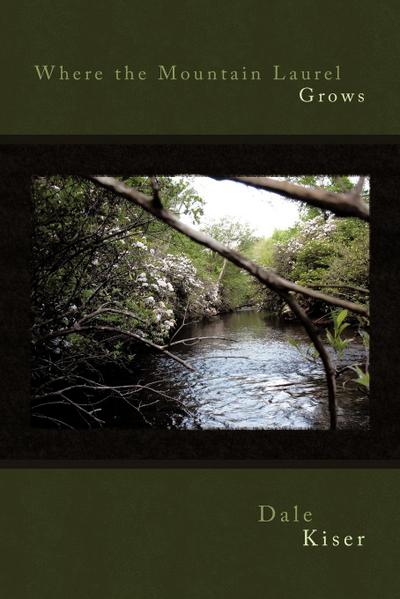 Where the Mountain Laurel Grows