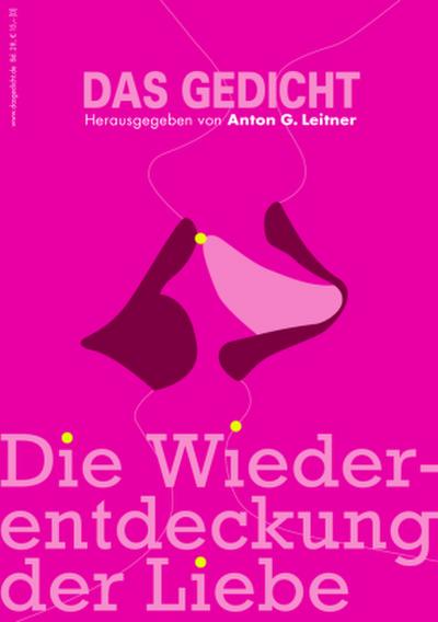 Die Wiederentdeckung der Liebe