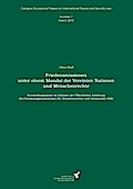 Friedensmissionen unter einem Mandat der Vereinten Nationen und Menschenrechte