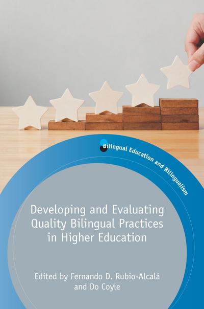 Developing and Evaluating Quality Bilingual Practices in Higher Education