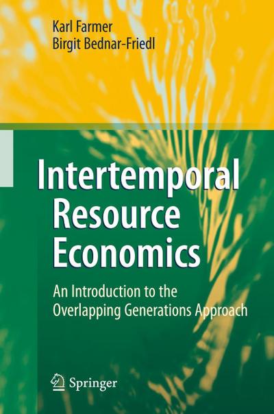 Intertemporal Resource Economics