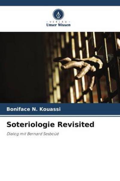Soteriologie Revisited