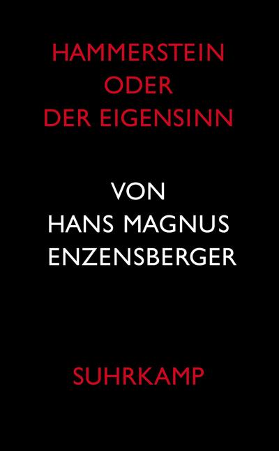 Hammerstein oder Der Eigensinn