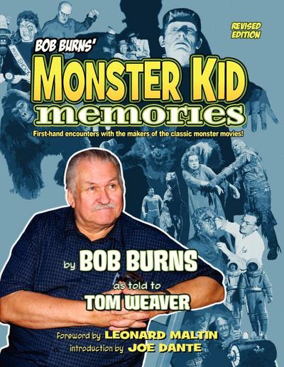 Bob Burns’ Monster Kid Memories