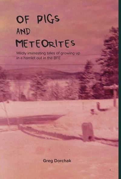 Of Pigs and Meteorites