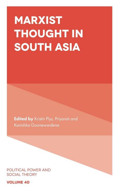 Marxist Thought in South Asia
