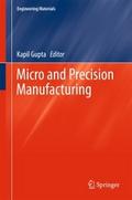 Micro and Precision Manufacturing