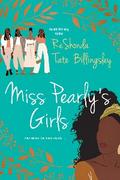 Miss Pearly’s Girls