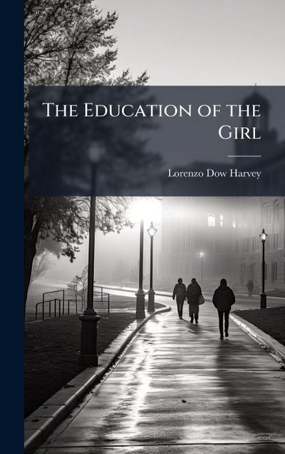 The Education of the Girl