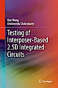 Testing of Interposer-Based 2.5D Integrated Circuits