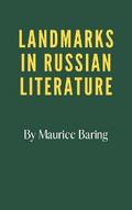 Landmarks in Russian Literature