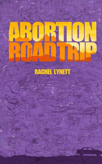 Abortion Road Trip