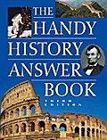 The Handy History Answer Book