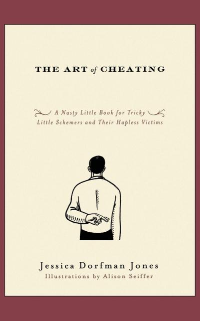 The Art of Cheating
