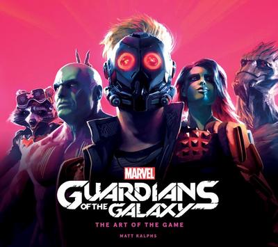 Marvel’s Guardians of the Galaxy: The Art of the Game