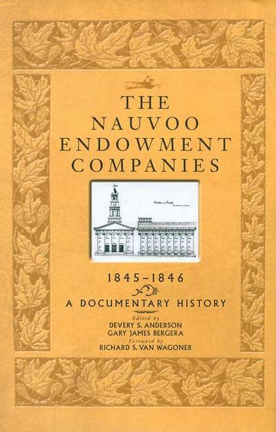 The Nauvoo Endowment Companies, 1845-1846