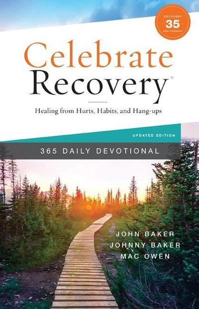 Celebrate Recovery 365 Daily Devotional, 35th Anniversary Edition