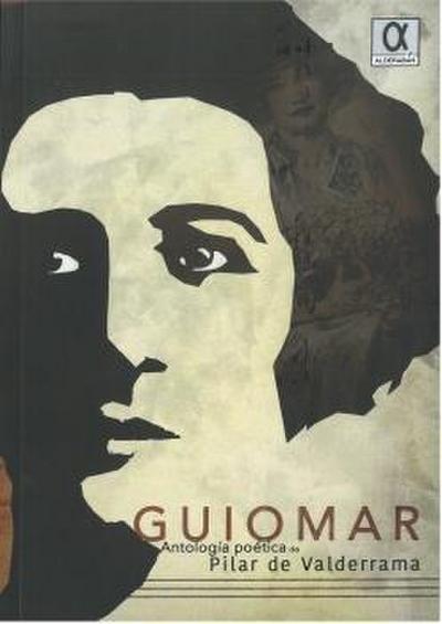 Guiomar : antología poética de Pilar Valderrama