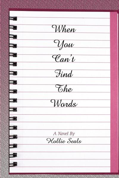 When You Can’t Find The Words