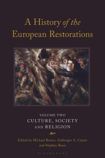 A History of the European Restorations