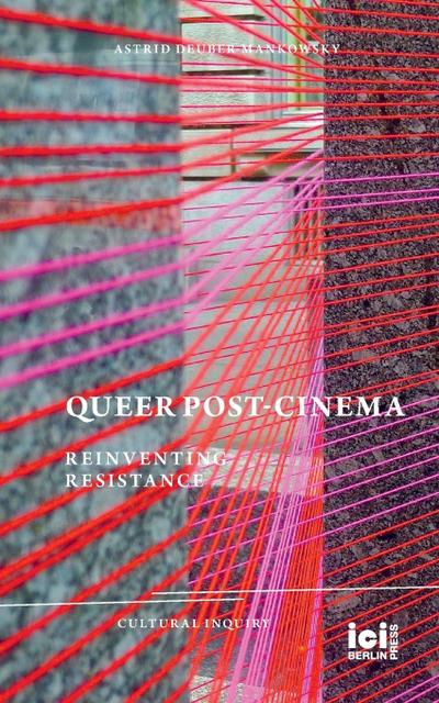 Queer Post-Cinema