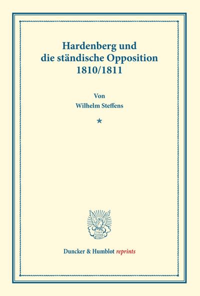 Hardenberg und die ständische Opposition 1810/1811