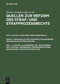 1.Lesung: Allgemeiner Teil.Besonderer Teil (Tötung, Abtreibung, Körperverletzung, Beleidigung, Staatsschutzdelikte)