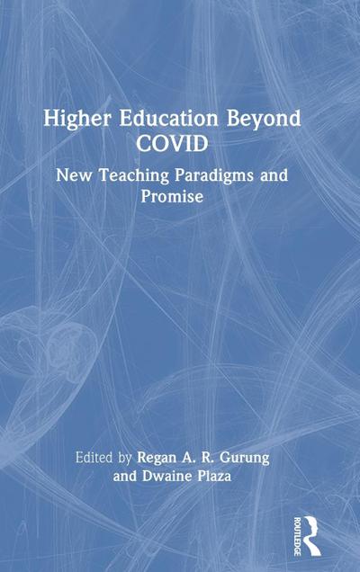 Higher Education Beyond COVID