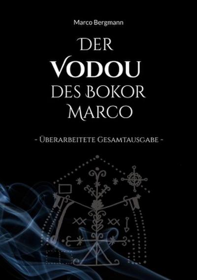 Der Vodou des Bokor Marco