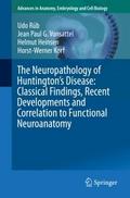 The Neuropathology of Huntington’s Disease: 