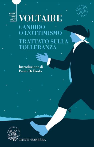 Candido o l’ottimismo-Trattato sulla tolleranza